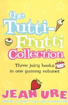 portada the tutti-fruitti collection (in English)