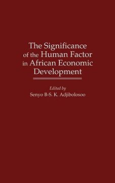 portada The Significance of the Human Factor in African Economic Development (en Inglés)