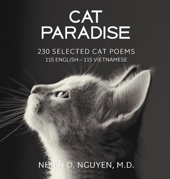 portada Cat Paradise: 230 Selected Cat Poems: 115 English - 115 Vietnamese (en Inglés)