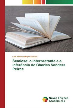 portada Semiose: O Interpretante e a Inferência de Charles Sanders Peirce
