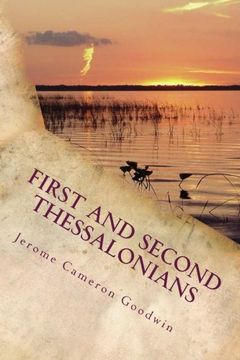 portada First And Second Thessalonians: Paul, Apostle To The Nations I Made You
