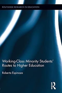 portada Working-Class Minority Students' Routes to Higher Education (Routledge Research in Education) (en Inglés)