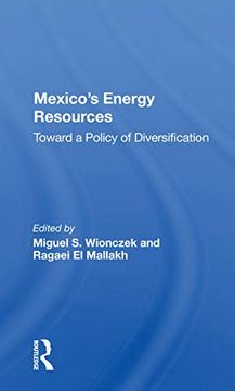 portada Mexico's Energy Resources: Toward a Policy of Diversification (en Inglés)