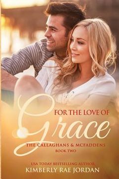 portada For the Love of Grace: A Christian Romance (in English)