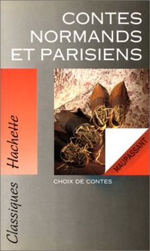 portada Contes Normands et Parisiens (Classiques Hachette)