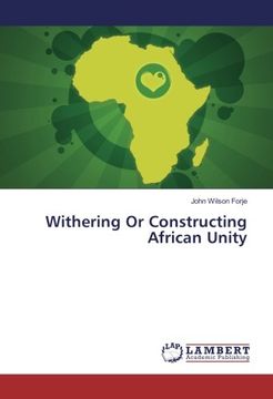 portada Withering Or Constructing African Unity