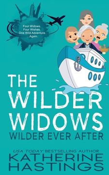 portada The Wilder Widows Wilder Ever After (en Inglés)