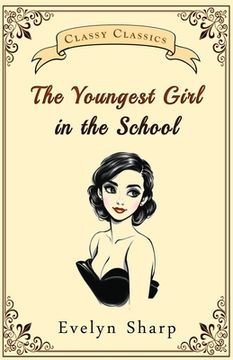 portada The Youngest Girl in the School (en Inglés)