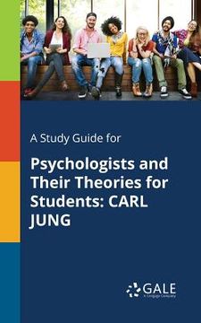 portada A Study Guide for Psychologists and Their Theories for Students: Carl Jung (en Inglés)