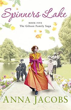 portada Spinners Lake: Book Five in the stunningly heartwarming Gibson Family Saga (Gibson Saga)