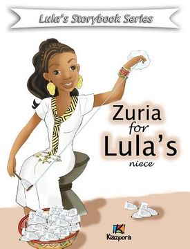 portada Zuria for Lula's Niece - Children Book (en Inglés)