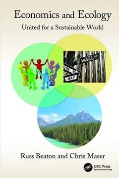 portada Economics and Ecology: United for a Sustainable World (Social Environmental Sustainability) (en Inglés)