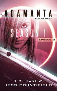 portada Excelsior: Season 1, Episode 3 (en Inglés)