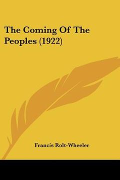portada the coming of the peoples (1922) (in English)
