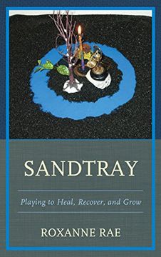 portada Sandtray: Playing to Heal, Recover, and Grow (in English)
