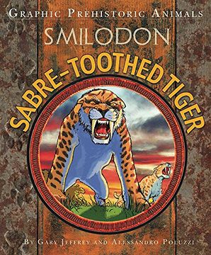 portada Graphic Prehistoric Animals: Sabre-Tooth Tiger (in English)