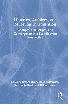 portada Libraries, Archives, and Museums in Transition (in English)