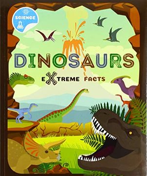 portada Dinosaurs (Extreme Facts) (en Inglés)