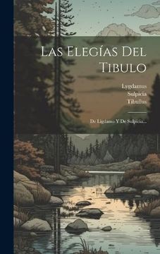 portada Las Elegías del Tibulo: De Ligdamo y de Sulpicia.