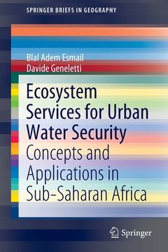 portada Ecosystem Services for Urban Water Security: Concepts and Applications in Sub-Saharan Africa (in English)