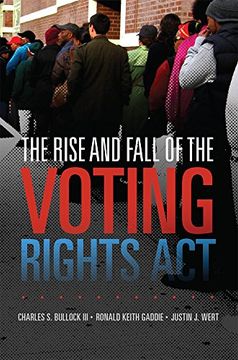 portada The Rise and Fall of the Voting Rights act (Studies in American Constitutional Heritage) (en Inglés)