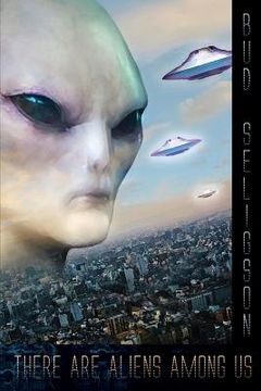 portada There Are Aliens Among Us (en Inglés)