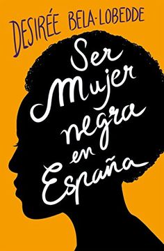 portada Ser Mujer Negra en España (in Spanish)