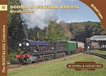 portada bodmin & wenford railway recollections