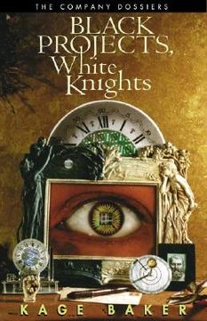 portada black projects, white knights: the company dossiers