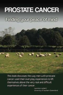 portada Prostate Cancer: Finding Your Peace of Mind (en Inglés)