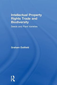 portada Intellectual Property Rights Trade and Biodiversity (en Inglés)