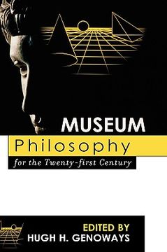 portada museum philosophy for the twenty-first century (en Inglés)
