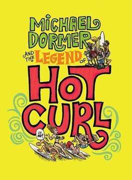 portada Michael Dormer and the Legend of Hot Curl (en Inglés)