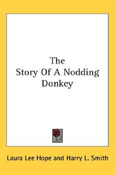 portada the story of a nodding donkey (en Inglés)