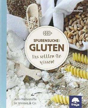 portada Spurensuche: Gluten: Das Sollten sie Wissen! (en Alemán)