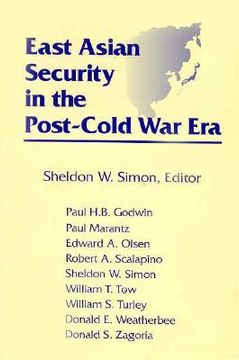 portada east asian security in the post-cold war era (en Inglés)