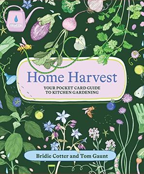 portada Home Harvest: Your Pocket Card Guide to Kitchen Gardening (en Inglés)