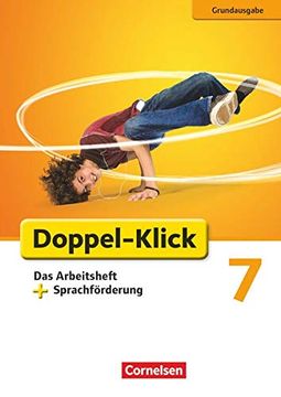 portada Doppel-Klick - Grundausgabe: 7. Schuljahr - das Arbeitsheft Plus Sprachförderung (in German)