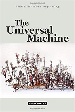 portada The Universal Machine (Consent not to be a Single Being) 