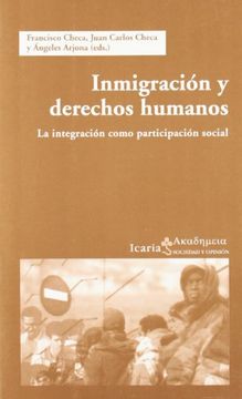 portada Inmigración y Derechos Humanos: La Integración Como Participación Social (in Spanish)