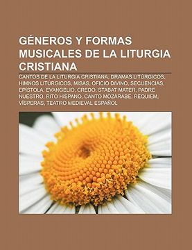 Libro G Neros Y Formas Musicales De La Liturgia Cristiana: Cantos De La ...