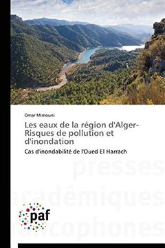 portada Les eaux de la région d'Alger- Risques de pollution et d'inondation
