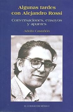 portada Algunas Tardes con Alejandro Rossi