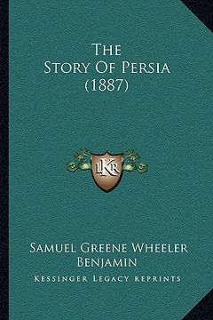 portada the story of persia (1887) (en Inglés)