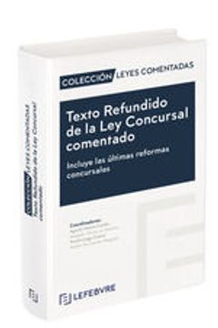 portada Texto Refundido de la ley Concursal Comentado (in Spanish)
