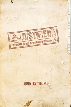 portada Justified: The Gospel of God in the Book of Romans (en Inglés)