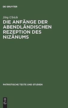 portada Die Anfänge der Abendländischen Rezeption des Nizänums (en Alemán)