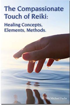 portada The Compassionate Touch of Reiki: Healing Concepts, Elements, Methods (en Inglés)