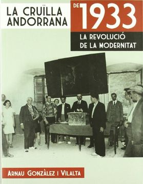 portada la cruïlla andorrana de 1933: la revolució de la modernitat (en Catalá)