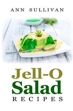 portada Jell-O Salad Recipes (en Inglés)